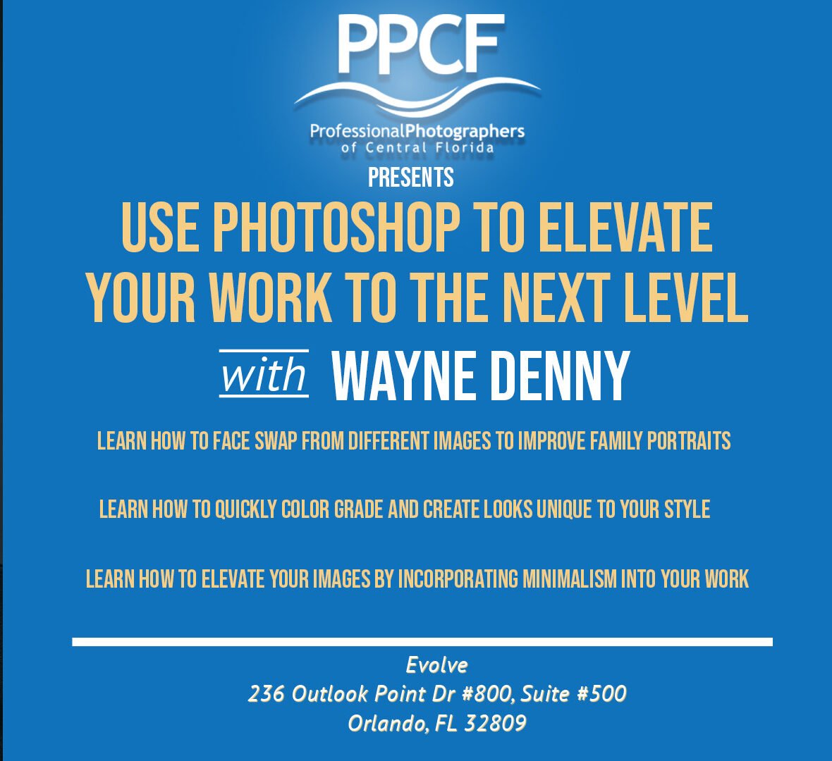 March 2025 Monthly Meeting - Use Photoshop to Elevate Your Work to the Next Level!